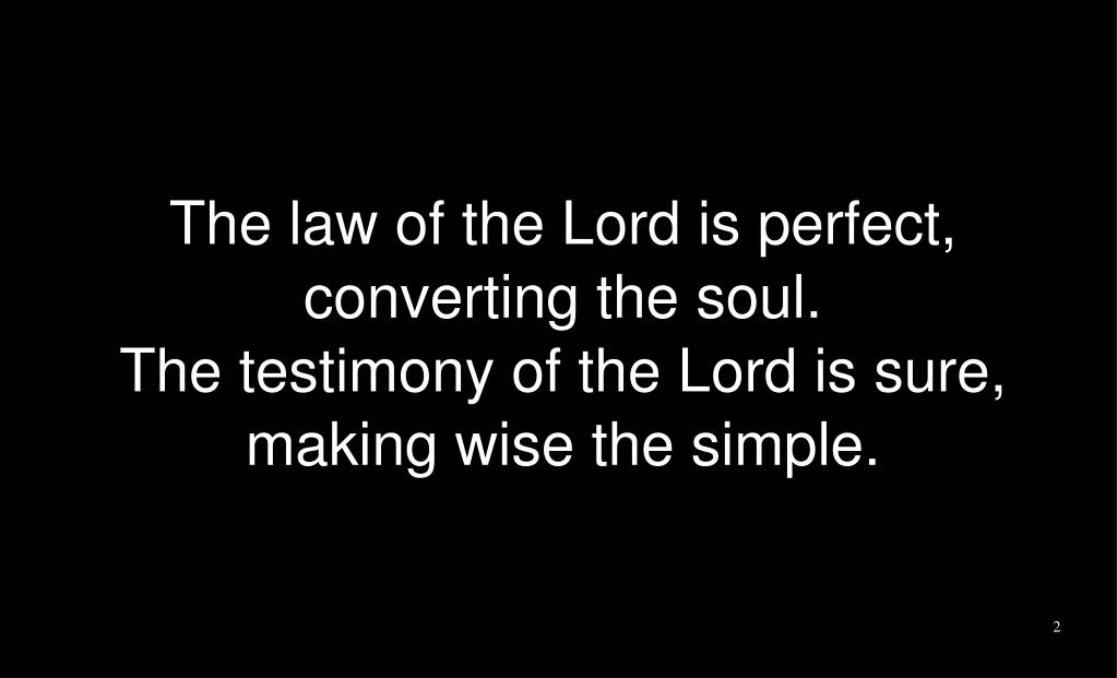 PPT The Law of the Lord is Perfect PowerPoint Presentation, free