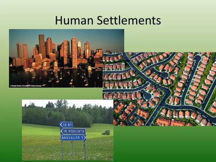 PPT Human Settlements PowerPoint Presentation, free download ID2510965