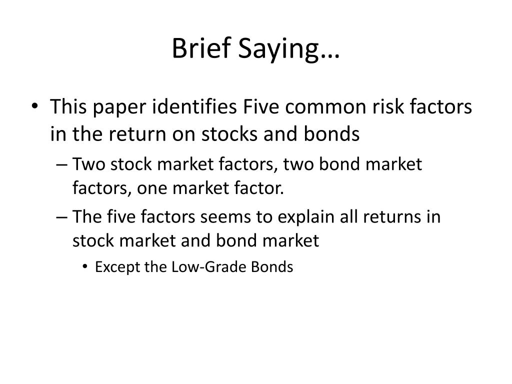 PPT Common Risk Factors in the Returns on Stocks and Bonds PowerPoint