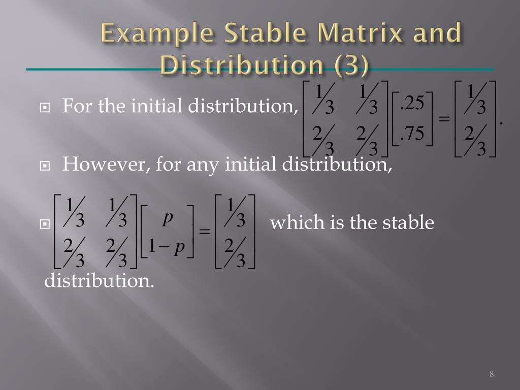 PPT 8.2 Regular Stochastic Matrices PowerPoint Presentation, free