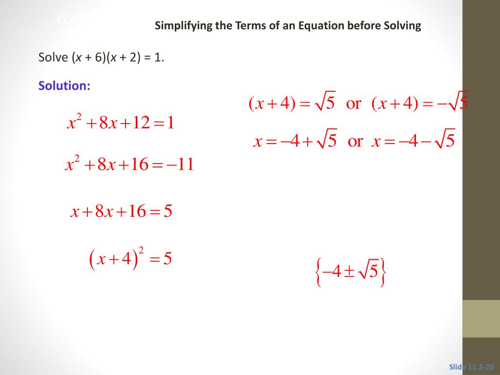 PPT 11.2 Solving Quadratic Equations by Completing the Square