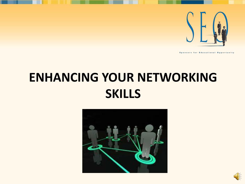 PPT Enhancing Your Networking Skills PowerPoint Presentation, free