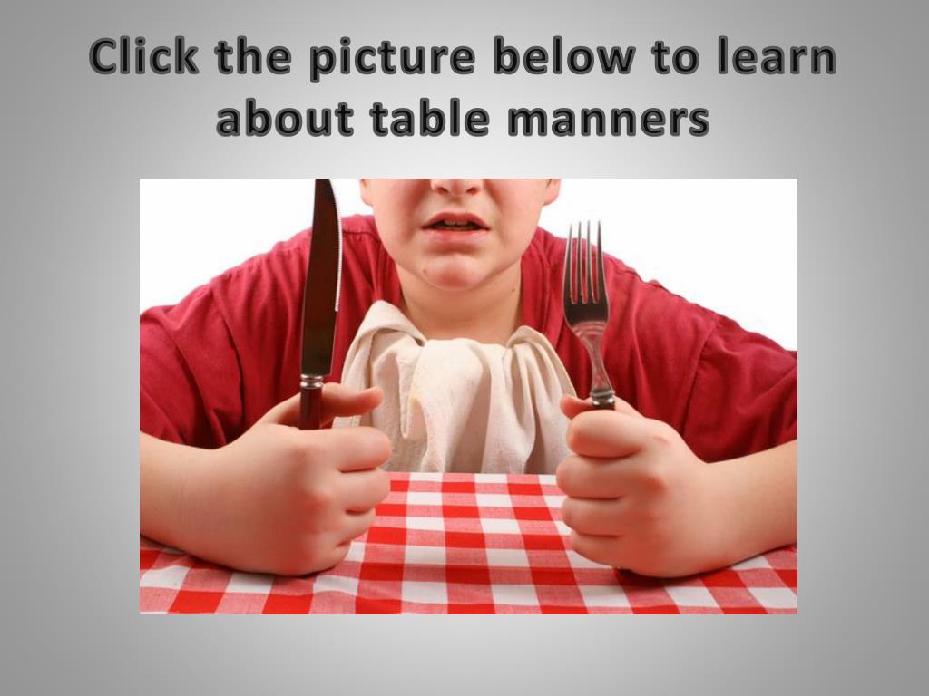 PPT Table Manners The Do’s and Do Not’s PowerPoint Presentation, free