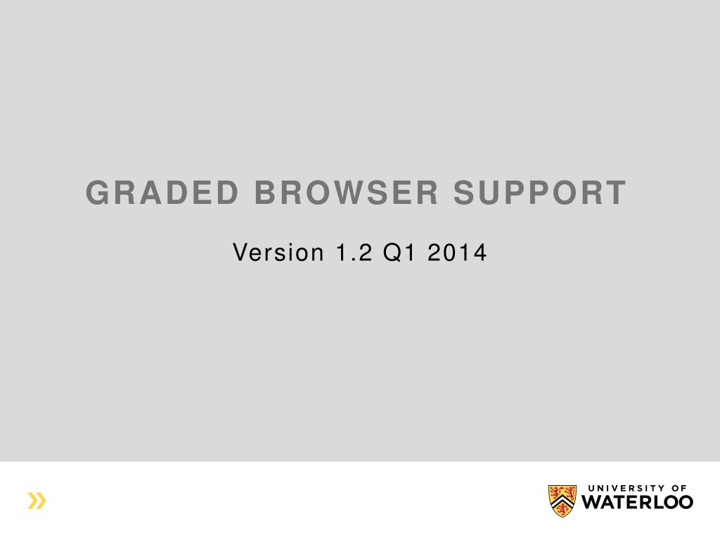 PPT Graded Browser Support PowerPoint Presentation, free download