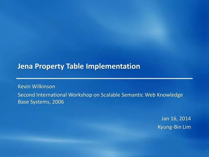 PPT Jena Property Table Implementation PowerPoint Presentation, free download ID2555752