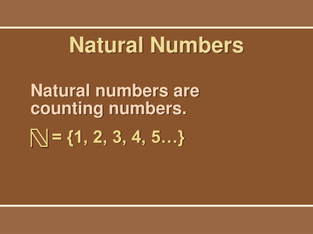 PPT Natural numbers are counting numbers. PowerPoint Presentation