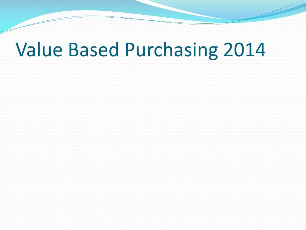 PPT ValueBased Purchasing PowerPoint Presentation, free download
