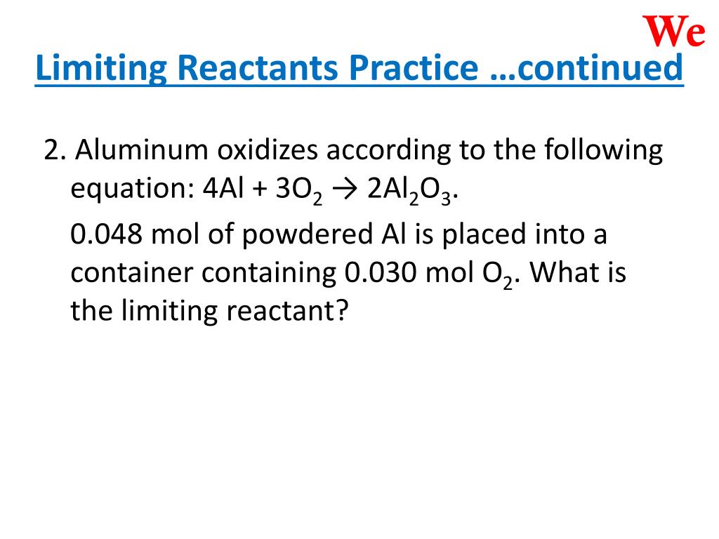 PPT Limiting Reactants PowerPoint Presentation, free download ID