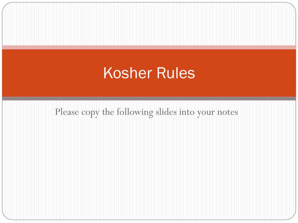 PPT Kosher Rules PowerPoint Presentation, free download ID2569739