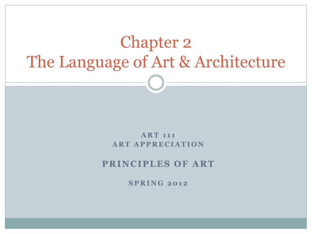 PPT Chapter 2 The Language of Art & Architecture PowerPoint