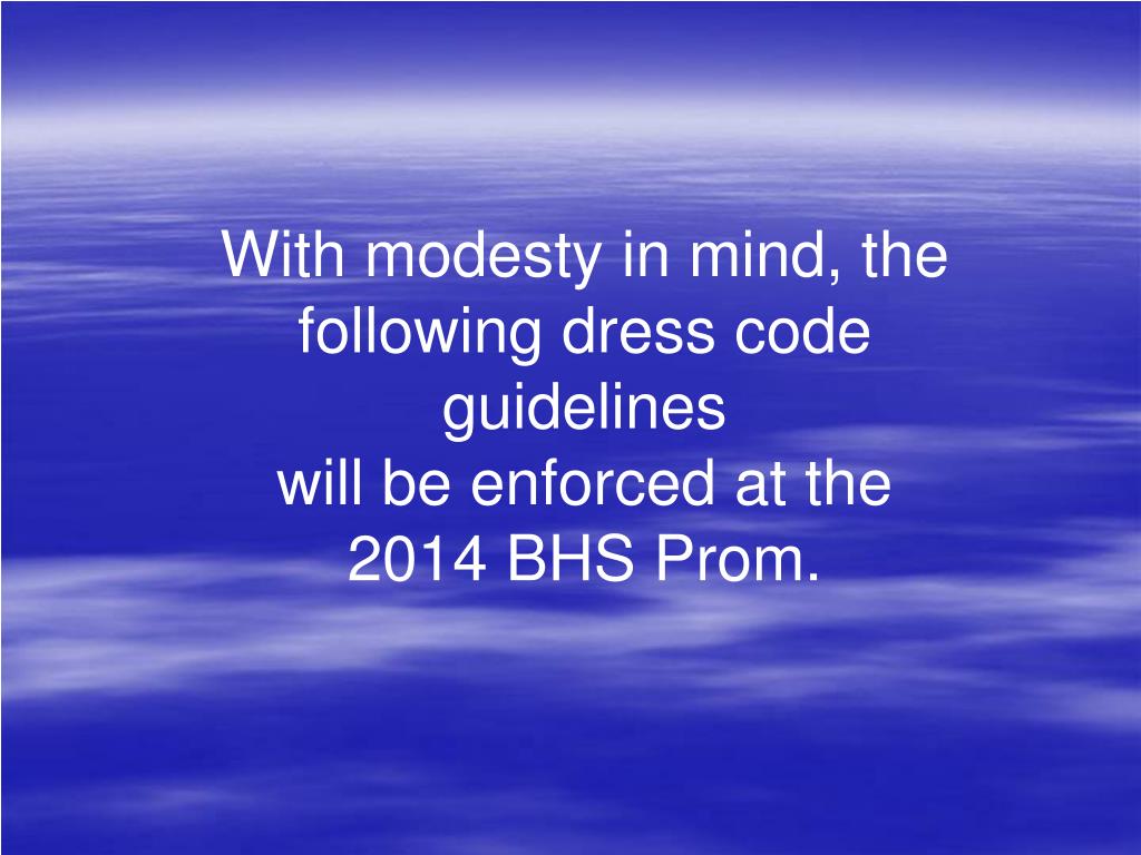 PPT BHS PROM DRESS CODE PowerPoint Presentation, free download ID