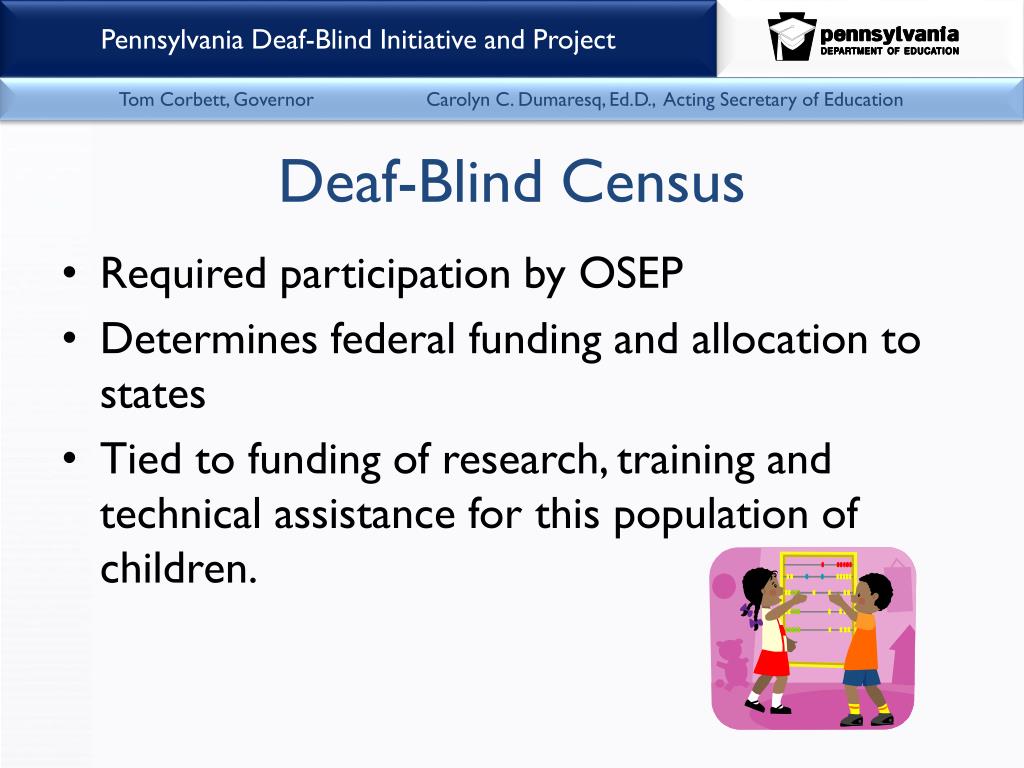PPT Pennsylvania DeafBlind Initiative and Project PowerPoint