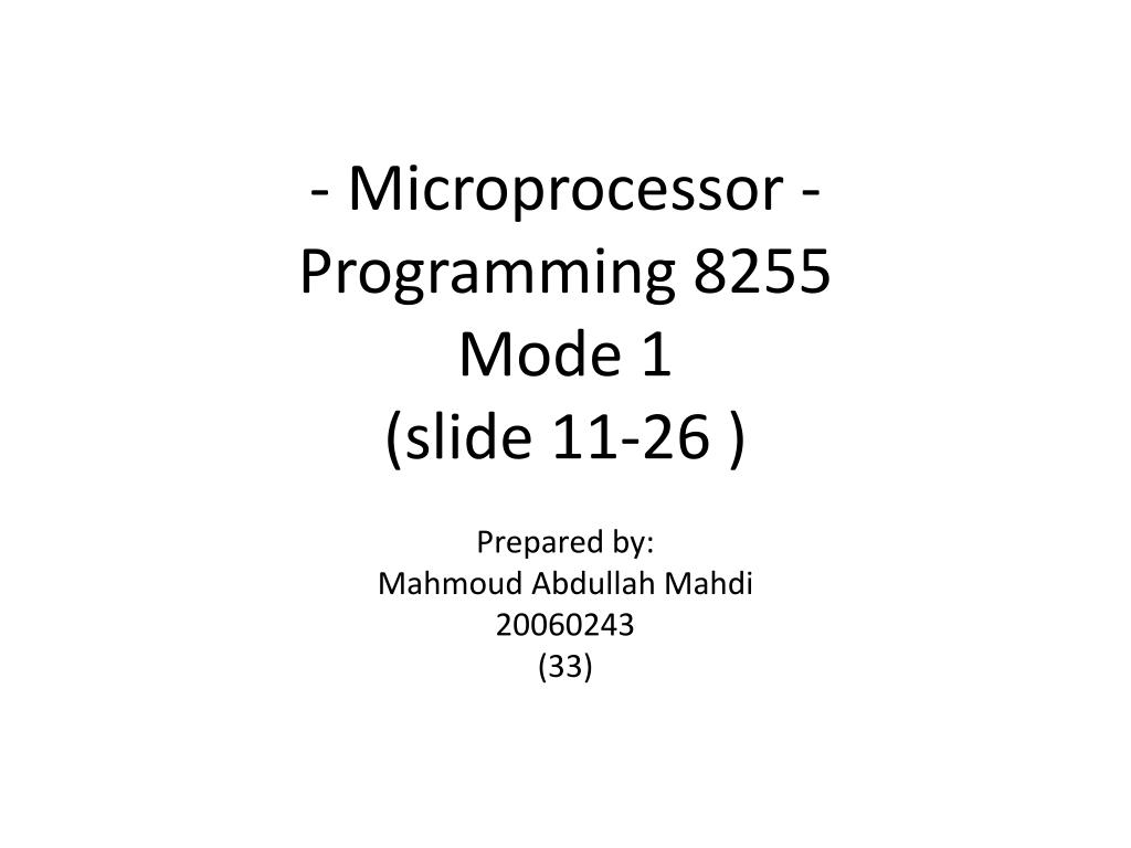 PPT Microprocessor Programming 8255 Mode 1 (slide 1126