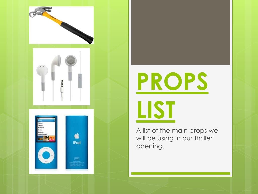 PPT PROPS LIST PowerPoint Presentation, free download ID2590449