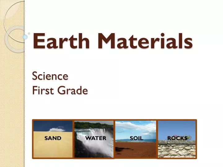 PPT Earth Materials Science First Grade PowerPoint