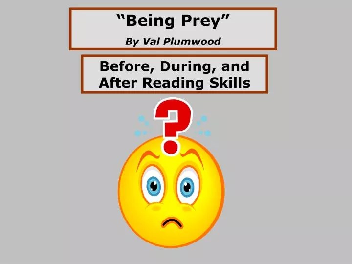 PPT “ Being Prey ” By Val Plumwood PowerPoint Presentation, free