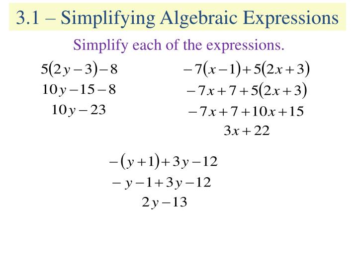 PPT 3.1 Simplifying Algebraic Expressions PowerPoint Presentation
