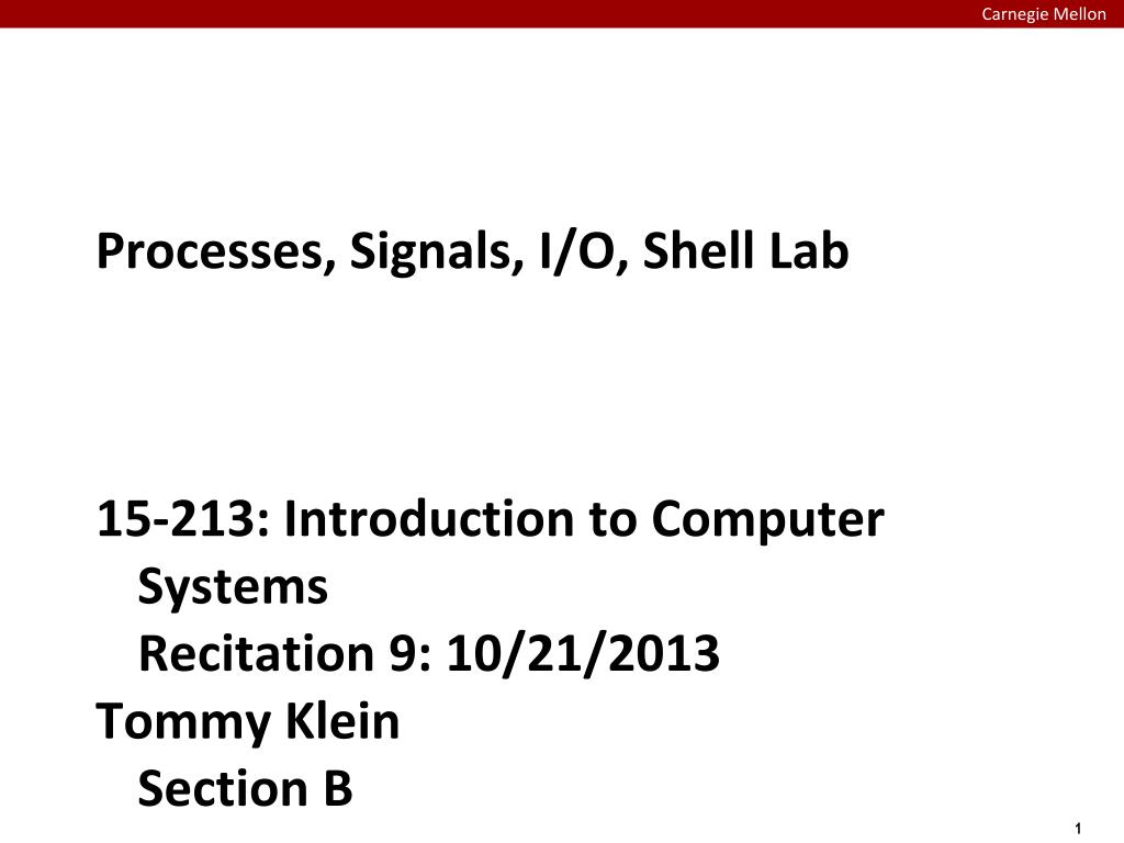PPT Processes, Signals, I/O, Shell Lab PowerPoint Presentation, free