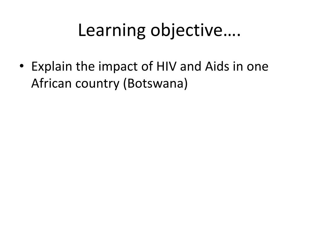 PPT HIV/AIDS In Botswana PowerPoint Presentation, free download ID