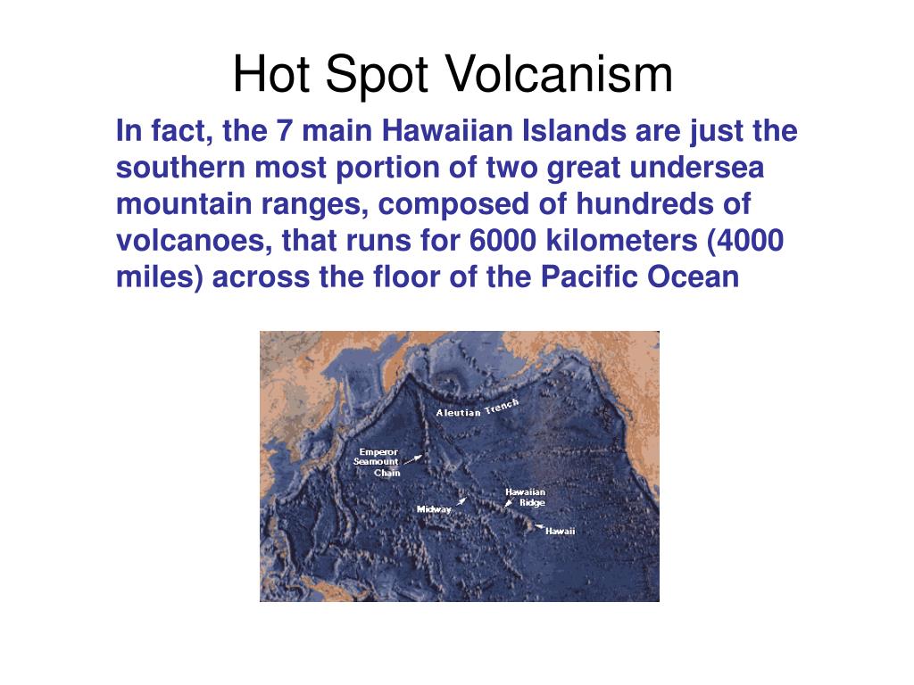 PPT Hot Spot Volcanism PowerPoint Presentation, free download ID