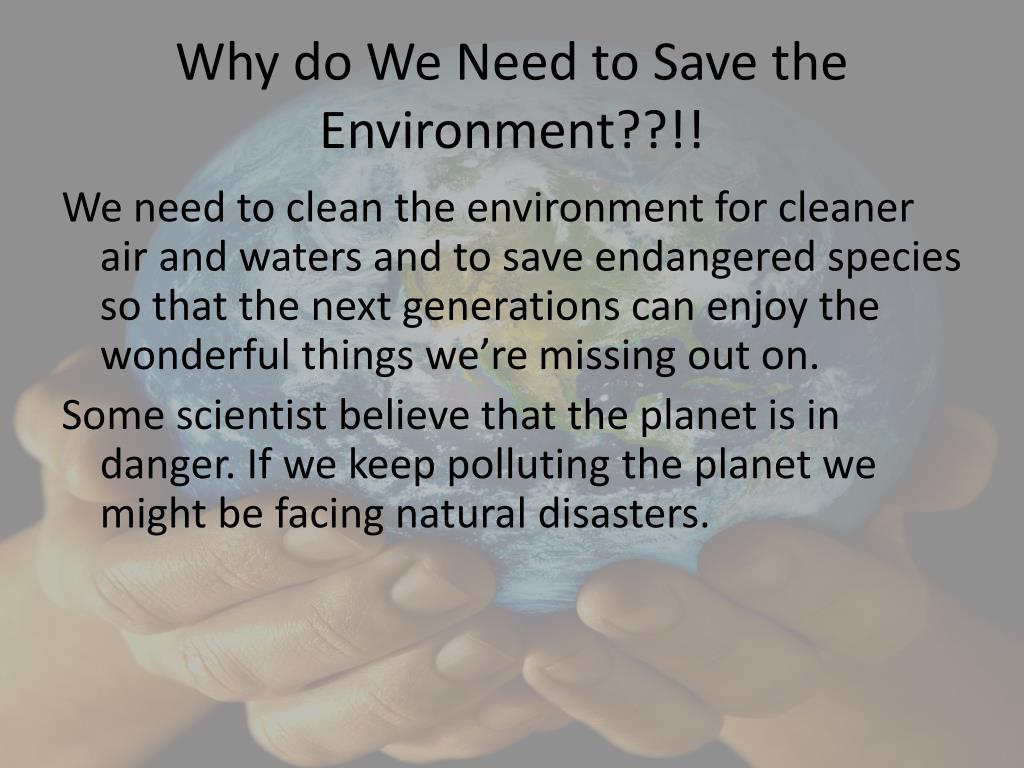 PPT Advocacy Project by Abdullah Abdullah save the environment save