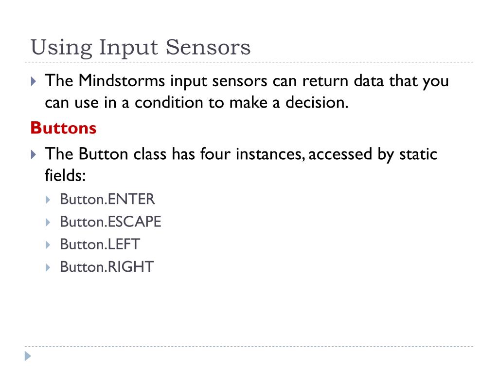 PPT Decisions, Looping, and input sensors PowerPoint Presentation