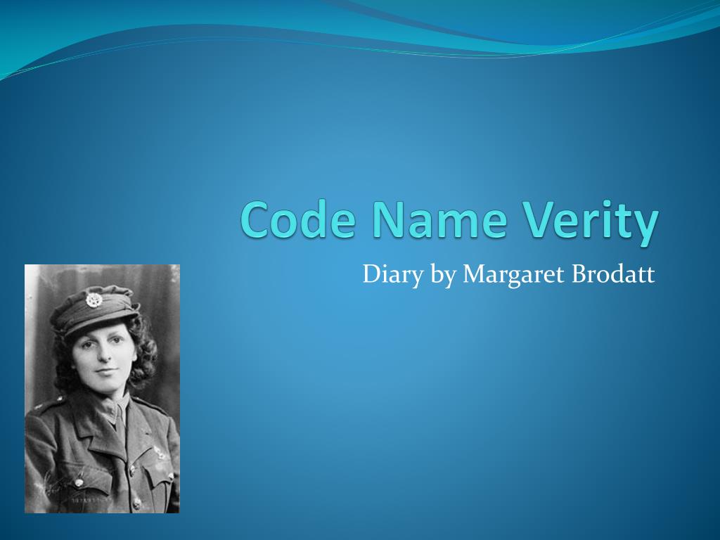 PPT Code Name Verity PowerPoint Presentation, free download ID2616316