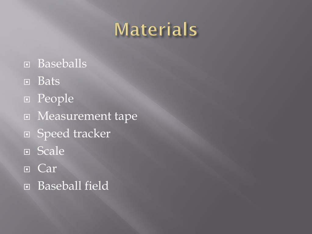 PPT Will a wooden bat hit farther than a aluminum PowerPoint