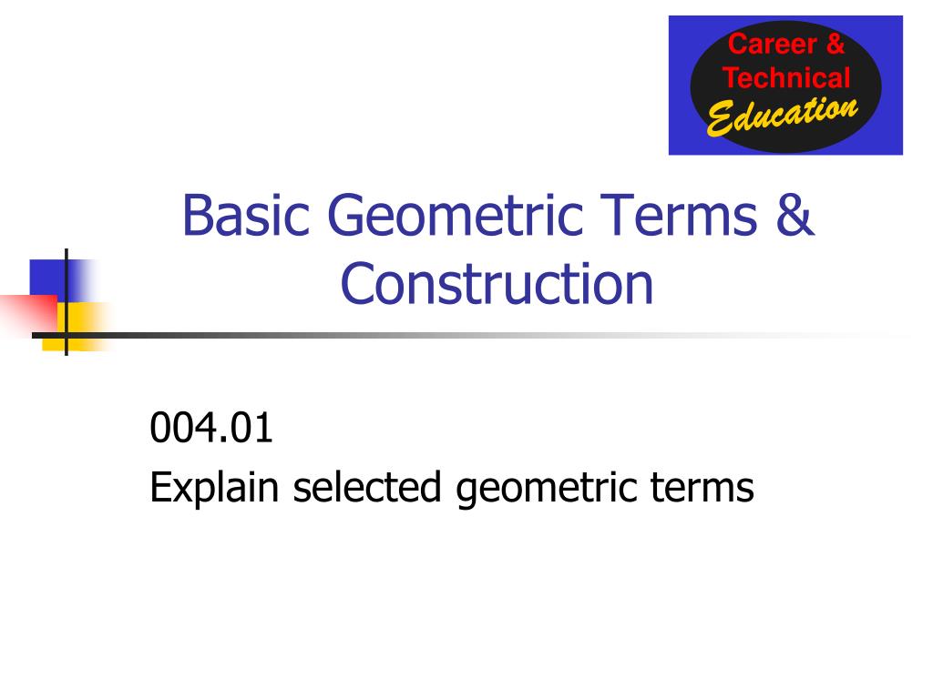 PPT Basic Geometric Terms & Construction PowerPoint Presentation ID