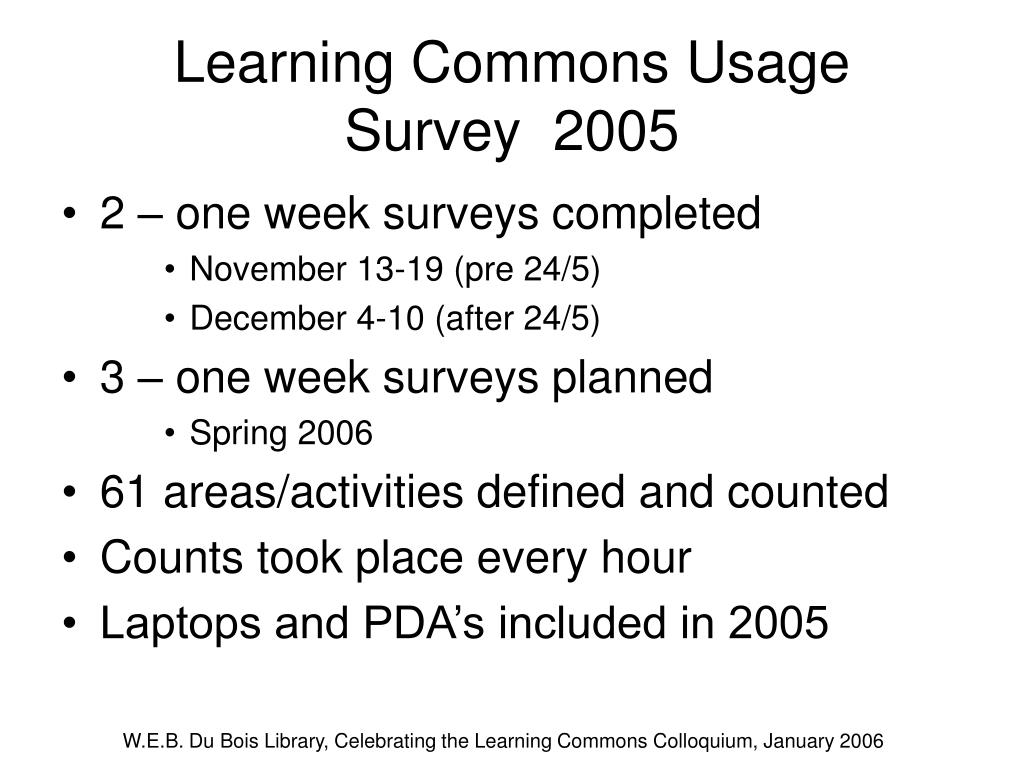 PPT Learning Commons and Main Floor Use Data 2001 and 2005 PowerPoint Presentation ID2626866