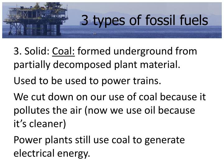 PPT Fossil Fuels PowerPoint Presentation ID2640733