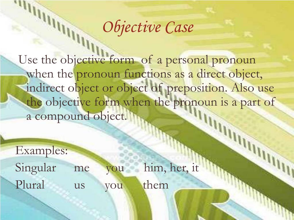 PPT Grammar Lesson Objective and Subjective Case PowerPoint Presentation ID2642105