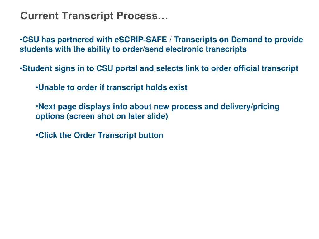 PPT Electronic Transcripts Provide a better service save time