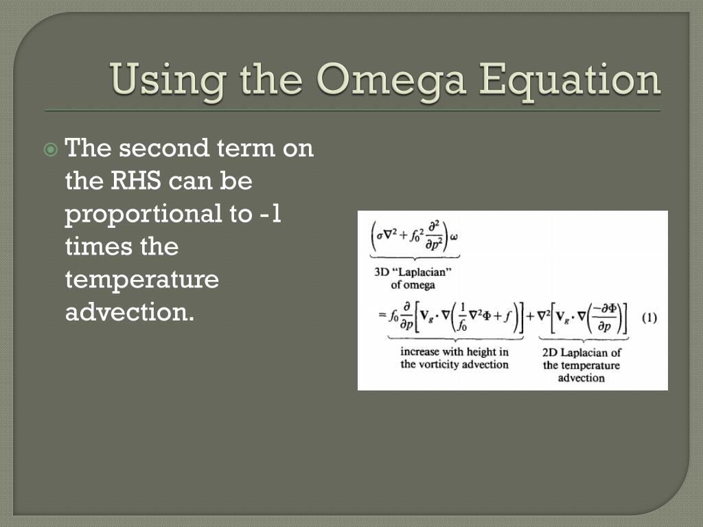 PPT The Diagnosis of SynopticScale Vertical Motion in an Operational