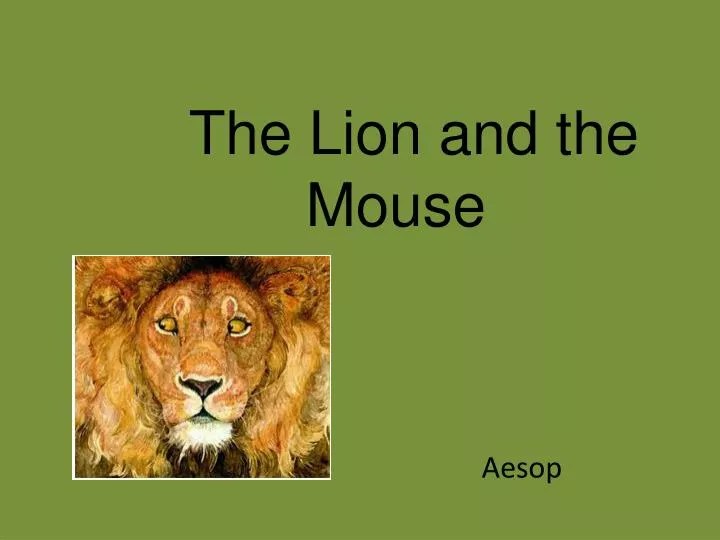 PPT The Lion and the Mouse PowerPoint Presentation, free download