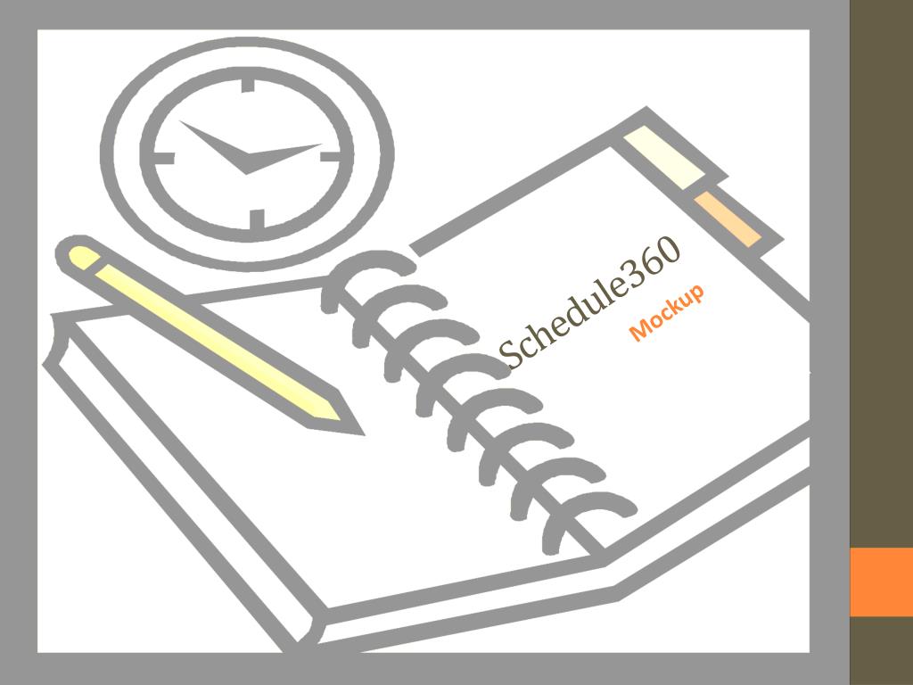 PPT Schedule360 PowerPoint Presentation, free download ID2675165(04)