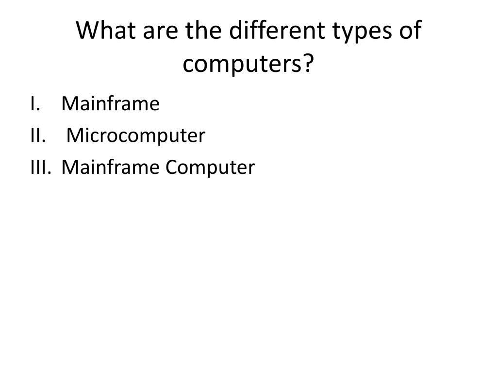 PPT Types of Computers PowerPoint Presentation, free download ID