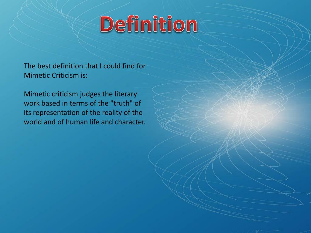 PPT Mimetic Criticism PowerPoint Presentation, free download ID2683262