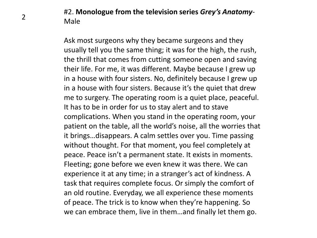 PPT 2. Monologue from the television series Grey’s Anatomy Male