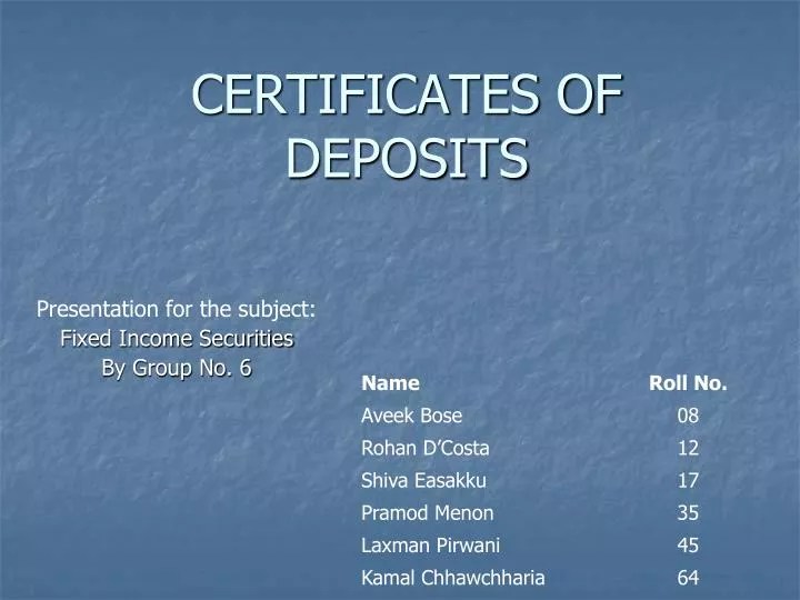 PPT CERTIFICATES OF DEPOSITS PowerPoint Presentation, free download