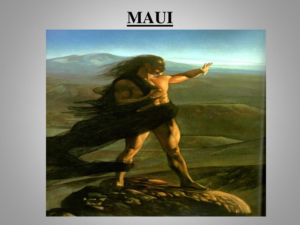 PPT MAUI HAWAIIAN MYTH PowerPoint Presentation, free download ID