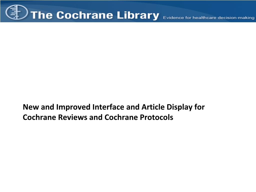 PPT THE COCHRANE LIBRARY ON WILEY ONLINE LIBRARY PowerPoint
