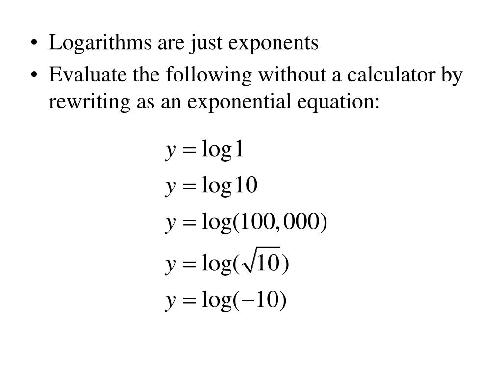 PPT Section 6.4 Solving Logarithmic and Exponential Equations