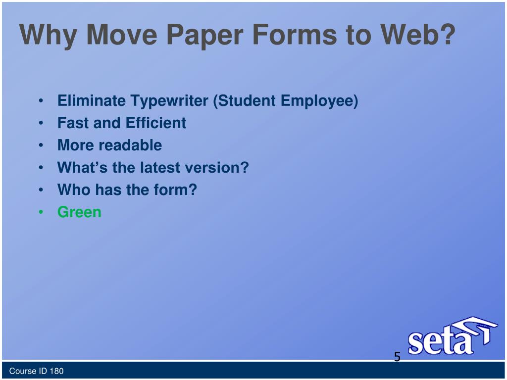 PPT Esign  Forms replace Paper Forms PowerPoint Presentation
