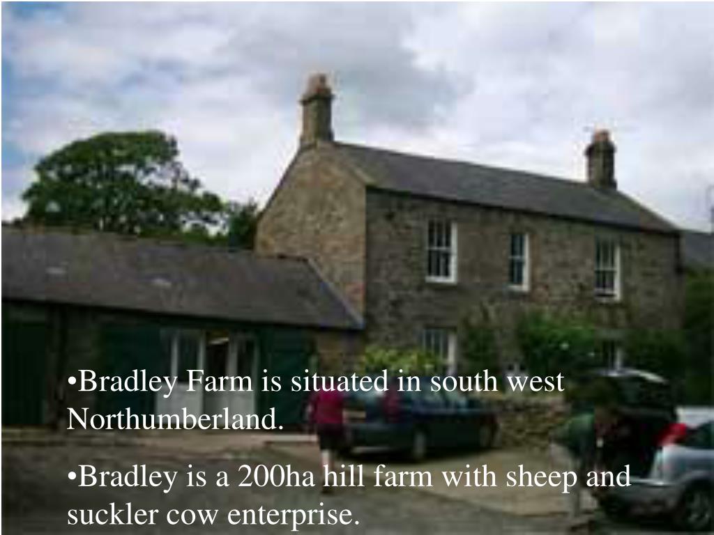 PPT Bradley Farm PowerPoint Presentation, free download ID2706705