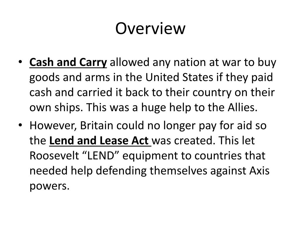 PPT The Lend and Lease Act & Cash and Carry PowerPoint Presentation