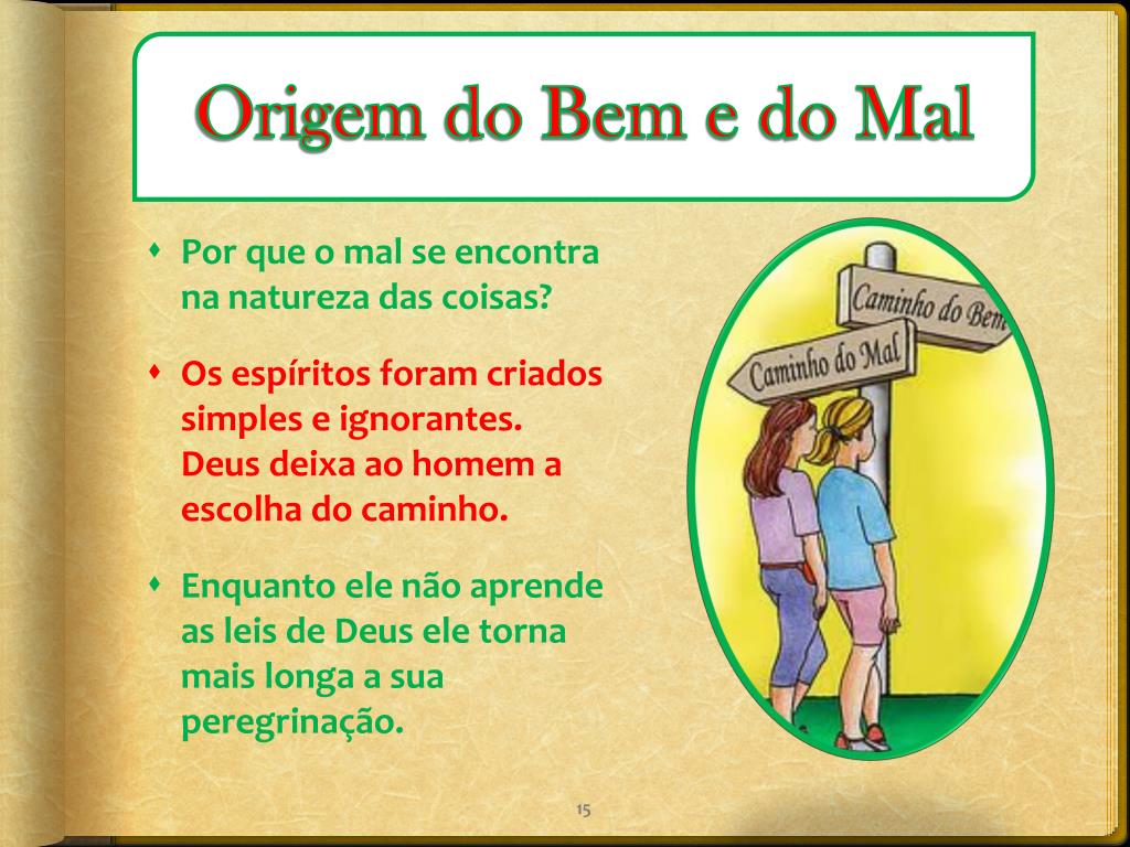 PPT PERFEIÇÃO MORAL O BEM E O MAL CICLO II GISA DINIZ 08/22/2012