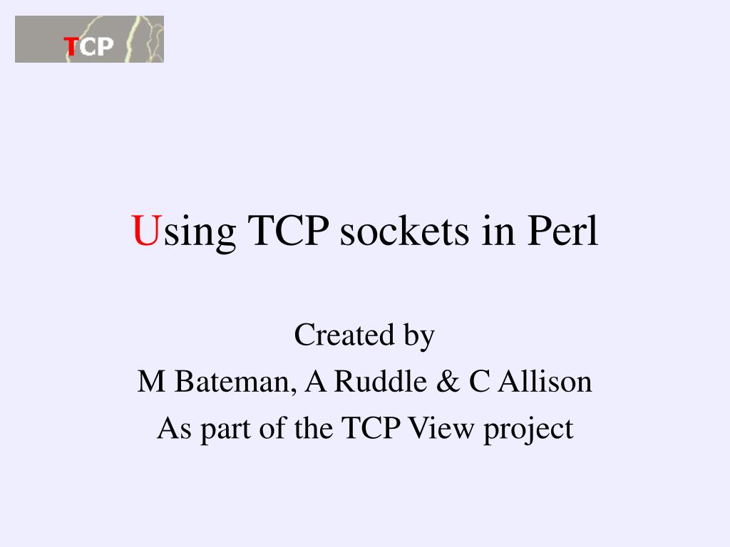 PPT U sing TCP sockets in Perl PowerPoint Presentation, free download