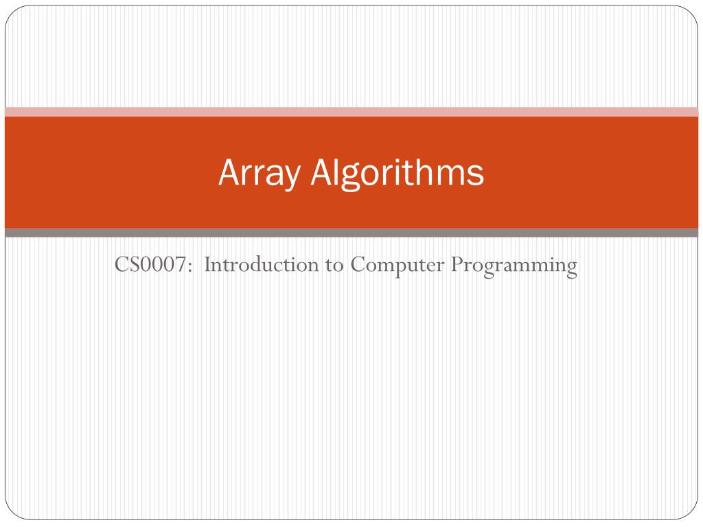 PPT Array Algorithms PowerPoint Presentation, free download ID2730663