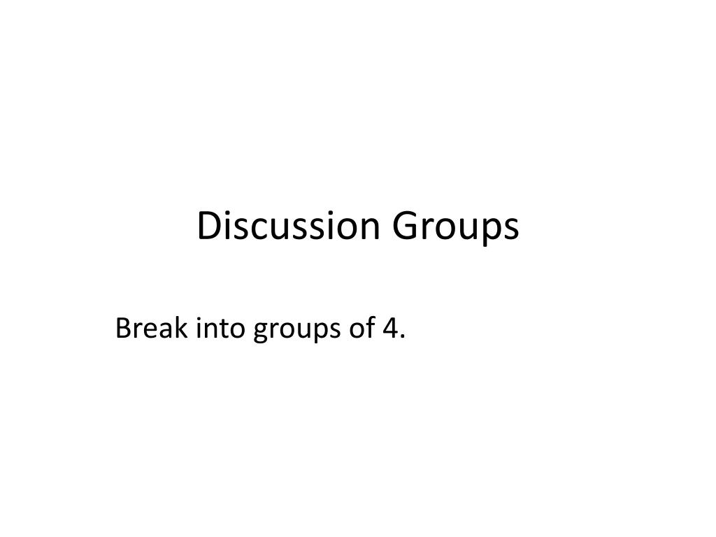 PPT Discussion Groups PowerPoint Presentation, free download ID2736740